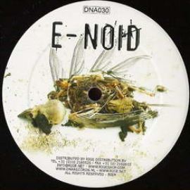 E-Noid - E-Scapism (2007)