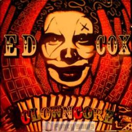 Ed Cox - Clowncore (2007)
