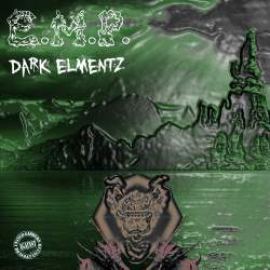 E.M.P. - Dark Elementz (2009)