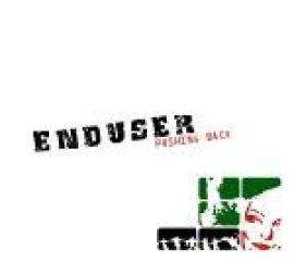 Enduser - Pushing Back (2006)