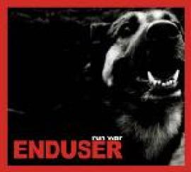 Enduser - Run War (2005)