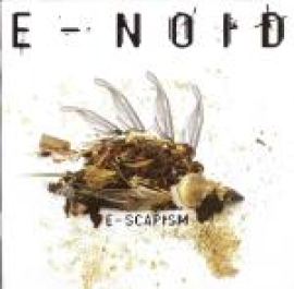 E-Noid - E-Scapism 2CD (2007)