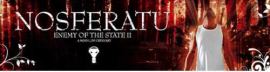 Nosferatu - Enemy Of The State II (2007)