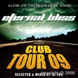 VA - Eternal Bliss Presents Club Tour 09 (2009)