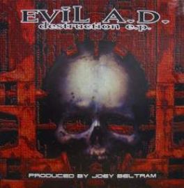 Evil A.D. - Destruction E.P. (1993)