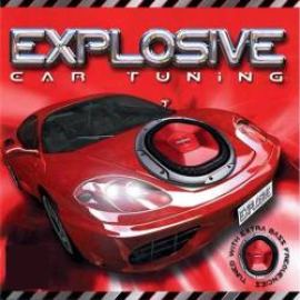 VA - Explosive Car Tuning (2003)