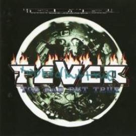 Fever - Too Bad But True (1998)
