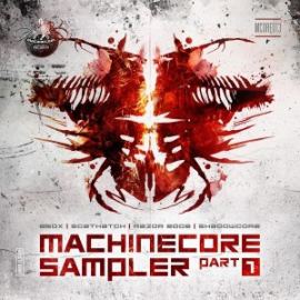VA - Machinecore Sampler - Part 1