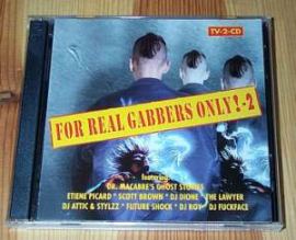VA - For Real Gabbers Only! - 2 (1997)
