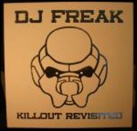 DJ Freak - Killout Revisited (2005)