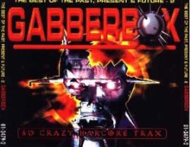 VA - Gabberbox - The Best Of The Past, Present & Future Vol. 2 (2000)
