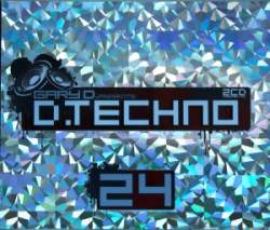 VA - Gary D presents D-Techno Vol 24 (2009)