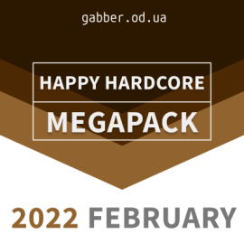 Happy Hardcore 2022 FEBRUARY Megapack