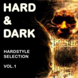 VA - Hard and Dark Hardstyle Selection Vol. 1 (2010)