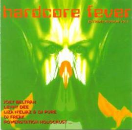 VA - Hardcore Fever - Extreme Mission Vol. 1 (1995)