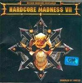 VA - Hardcore Madness 7 (2003)