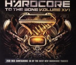 VA - Hardcore To The Bone V.olume XVI (2011)