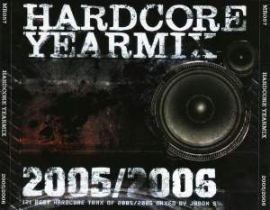 VA - Hardcore Yearmix 2005 / 2006 (2006)