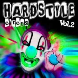VA - Hardstyle Circus: Vol 2 (2010)