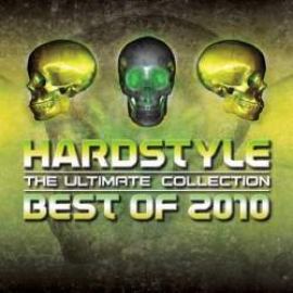 VA - Hardstyle: The Ultimate Collection - Best of 2010