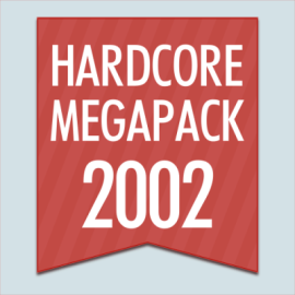 Hardcore 2002 Megapack