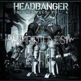 Headbanger - The Remixes Vol.4 (2008)