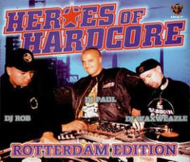 VA - Heroes Of Hardcore - Rotterdam Edition (1997)