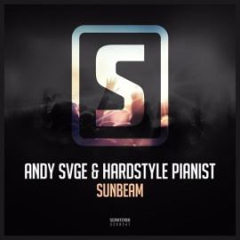 Andy SVGE and Hardstyle Pianist - Sunbeam (Incl. Piano Cover)
