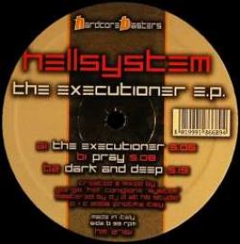 Hellsystem - The Executioner E.P. (2008)
