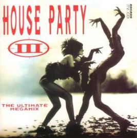 VA - House Party III - The Ultimate Megamix (1992)