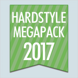 Hardstyle 2017 July Megapack