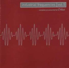 VA - Industrial Frequencies Vol. 5 (2002)