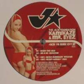 The Jack Foundation and Kamikaze and Mr. Eyez - Jack Yo Ballz Off! EP (2007)