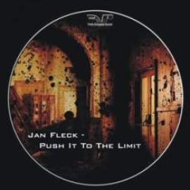 Jan Fleck - Push It To The Limit EP (2010)