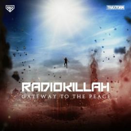 Radio Killah - Gateway To The Peace (2016)
