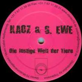 Kaoz & S. Ewe - Die Lustige Welt Der Tiere (2007)