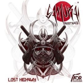 Samurai Resistance - Lost Highway (2017)