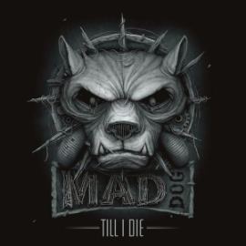 DJ Mad Dog - Till I Die
