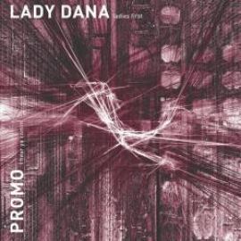 Lady Dana / Promo - Ladies First (2002)