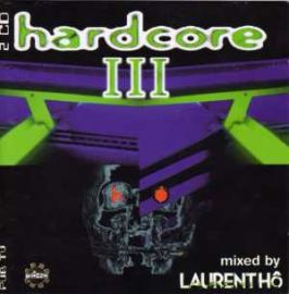 Laurent Ho - Hardcore III (1996)