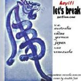 VA - Hey!!! Let's Break (Section One) (2005)