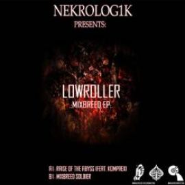 Lowroller - Mixbreed EP (2011)