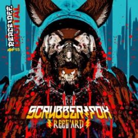 Scrubber Fox - Reet'ard (2013)