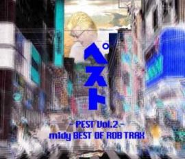 m1dy - Pest Vol. 2 - m1dy Best Of Rob Trax (2005)