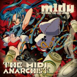 m1dy - The MIDI Anarchist (2007)