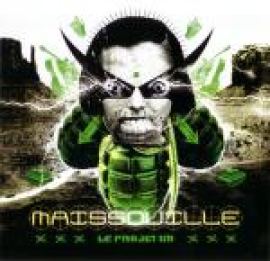 Maissouille - Le Projet KO (2007)