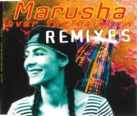 Marusha - Over The Rainbow (Remixes) (1994)