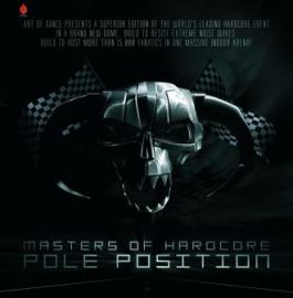 VA - Masters Of Hardcore Chapter XXVI - Pole Position (2008)