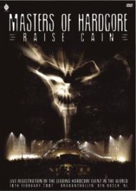 VA - Masters Of Hardcore - Raise Cain DVD (2007)
