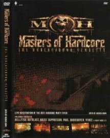 VA - Masters Of Hardcore - The Underground Vendetta DVD (2004)